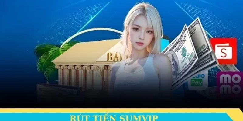 Các chú ý khi thực hiện Samvip rút tiền
