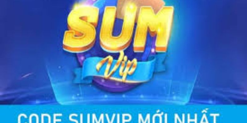 Hướng dẫn sử dụng code sumvip mới nhất